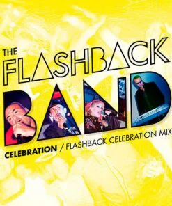 THE FLASHBACK BAND - CELEBRATION by DiscoTimeRecords