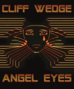 CLIFF WEDGE - ANGEL EYES by DiscoTimeRecords