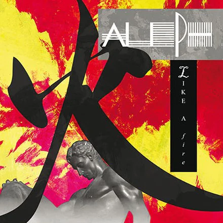ALEPH - LIKE A FIRE by DiscoTimeRecords
