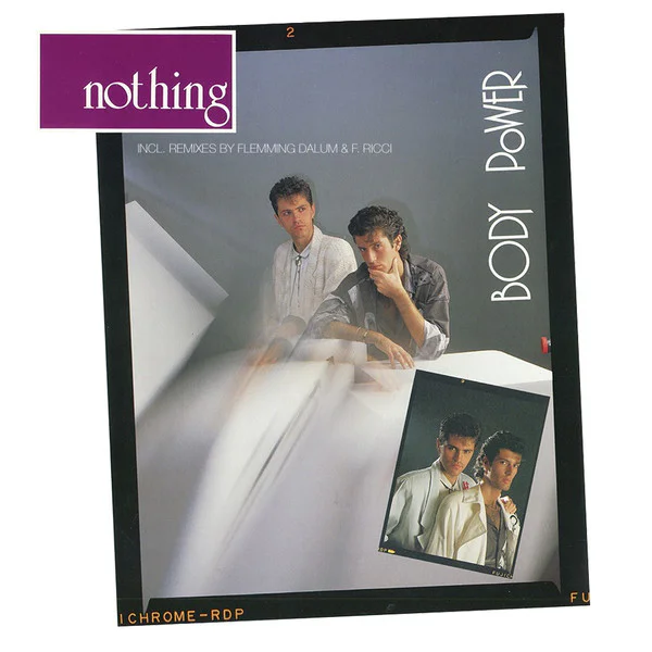 BODY POWER - NOTHING by DiscoTimeRecords