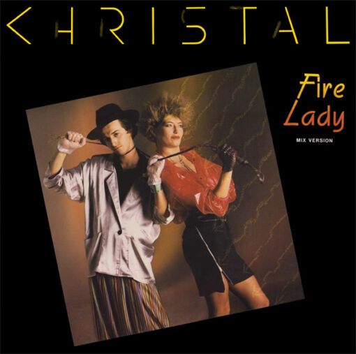 CHRISTAL - FIRE LADY by DiscoTimeRecords