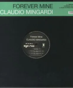 Claudio Mingardi ‎– Forever Mine