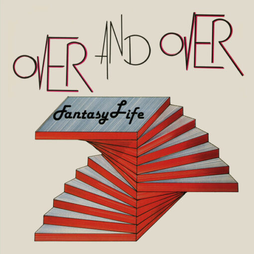 FANTASY LIFE - OVER AND OVER by DiscoTimeRecords