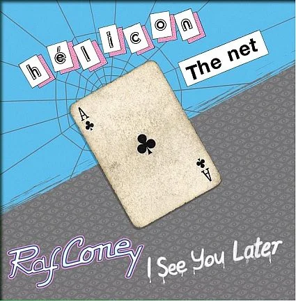 HELICON/RAF CONEY - THE NET / I SEE YOU LATER by DiscoTimeRecords