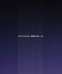 KERMESSE - MRS MOON by DiscoTimeRecords