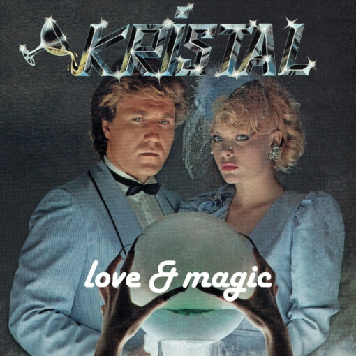 KRISTAL - LOVE AND MAGIC by DiscoTimeRecords