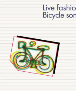 LIVE FASHION - BICYCLE SONG by DiscoTimeRecords