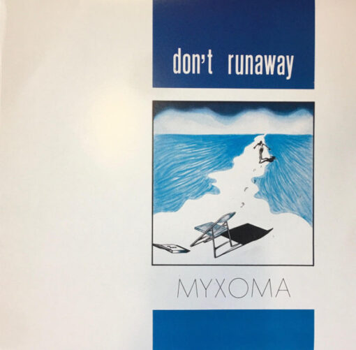 MYXOMA - DON'T RUNAWAY by DiscoTimeRecords