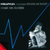 PINEAPPLES - COME ON CLOSER (BLACK VINYL) by DiscoTimeRecords