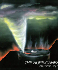 The Hurricanes – Only One Night (black Vinyl)