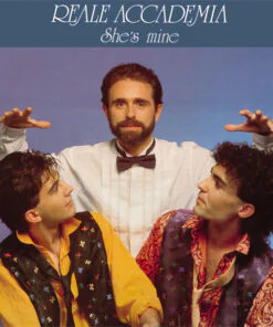 REALE ACCADEMIA - SHE'S MINE (BLUE VINYL) by DiscoTimeRecords