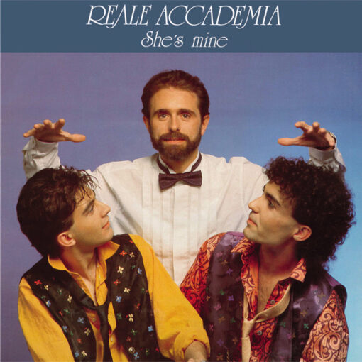 REALE ACCADEMIA - SHE'S MINE (BLUE VINYL) by DiscoTimeRecords