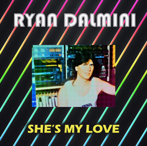 RYAN DALMINI - SHE'S MY LOVE by DiscoTimeRecords