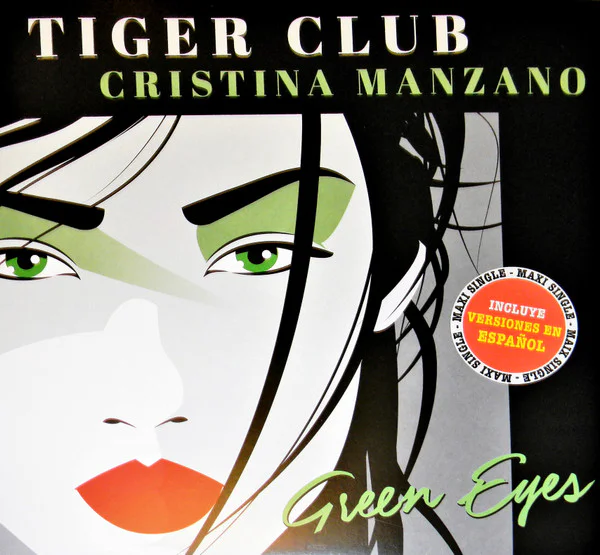 TIGER CLUB feat. CRISTINA MANZANO - GREEN EYES (GREEN VINYL) by DiscoTimeRecords