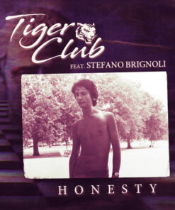 TIGER CLUB feat. STEFANO BRIGNOLI - HONESTY by DiscoTimeRecords