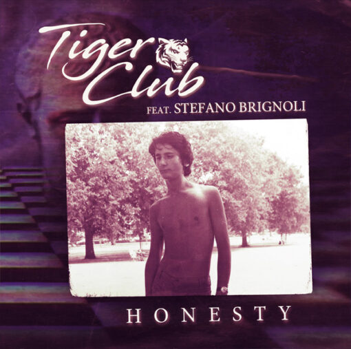 TIGER CLUB feat. STEFANO BRIGNOLI - HONESTY by DiscoTimeRecords