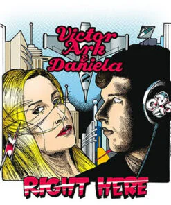 VICTOR ARK & DANIELA - RIGHT HERE by DiscoTimeRecords