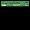 WANEXA - THE MAN FROM COLOURS (GREEN VINYL) by DiscoTimeRecords