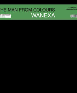 WANEXA - THE MAN FROM COLOURS (GREEN VINYL) by DiscoTimeRecords