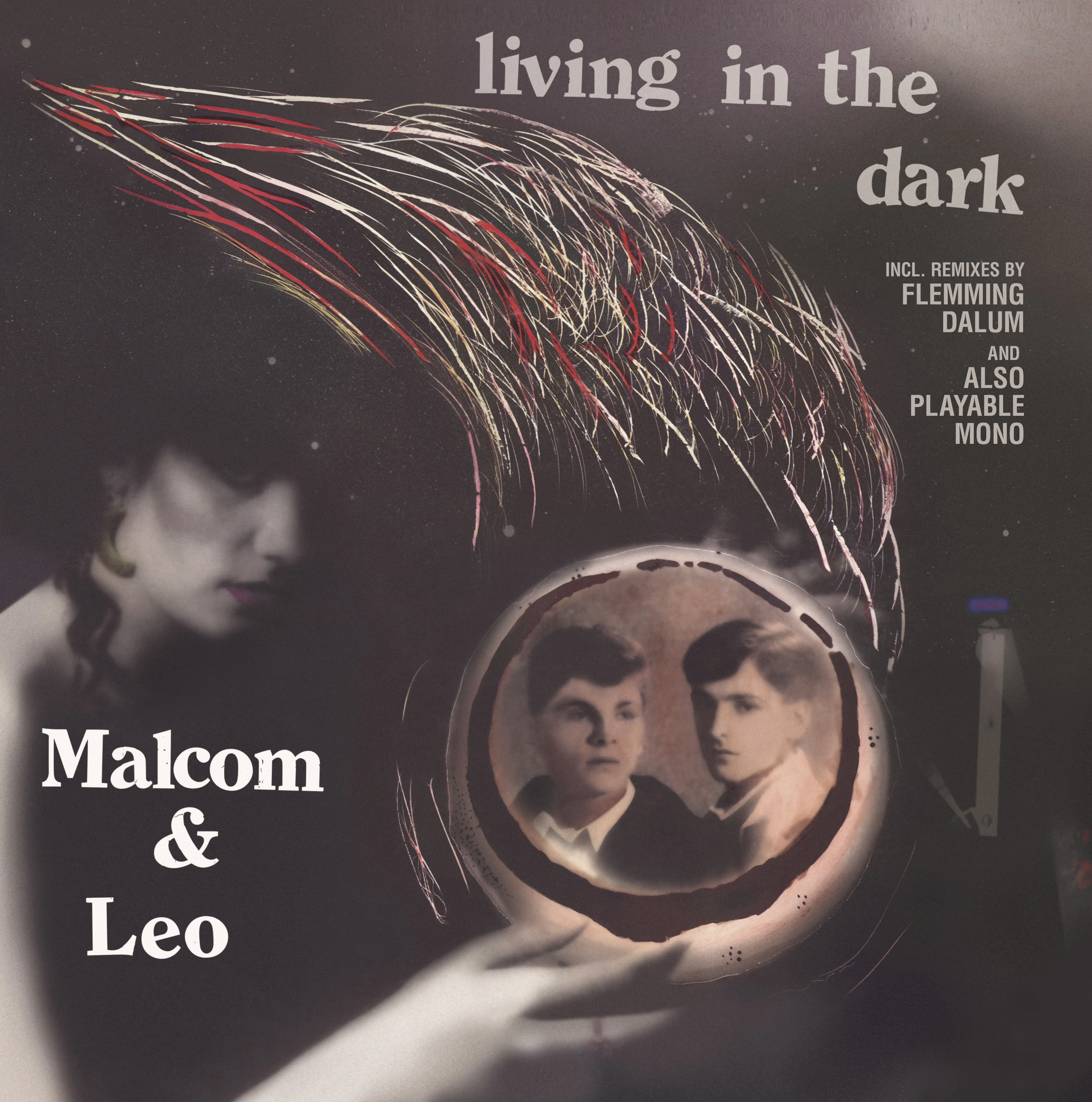 Malcom & Leo – Living In The Dark