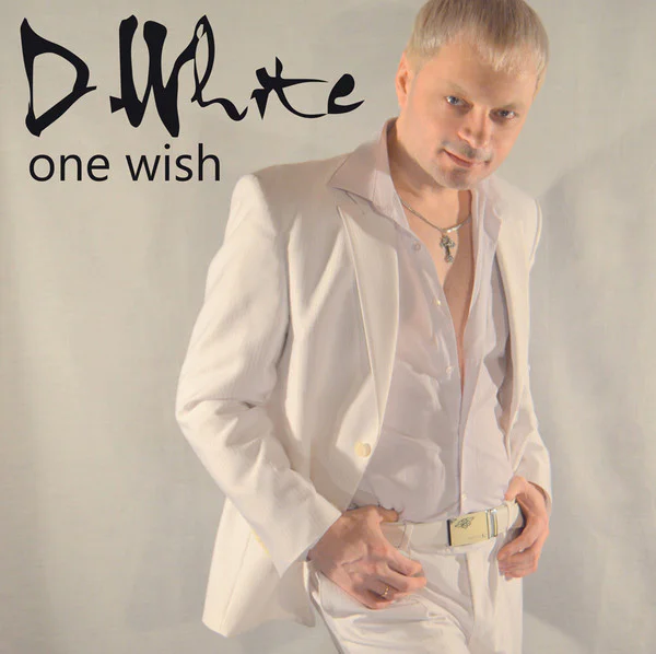 D WHITE - ONE WISH