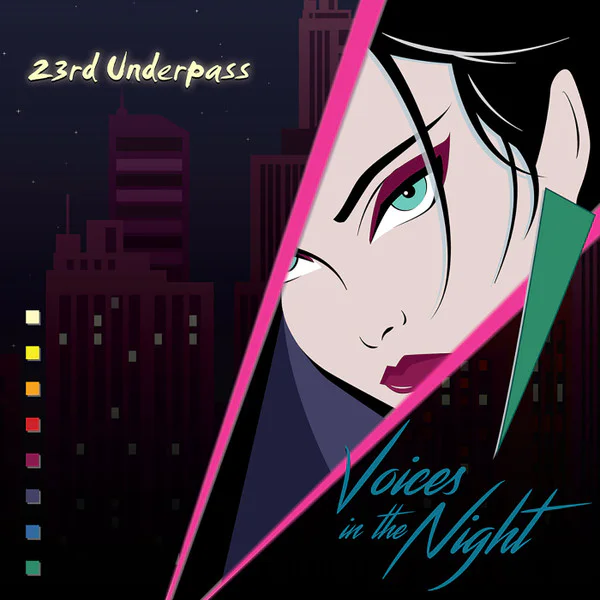 23RD UNDERPASS - VOICES IN THE NIGHT
