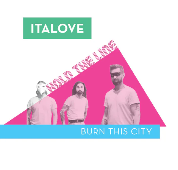 Italove – Hold The Line / Burn This City (Green vinyl)