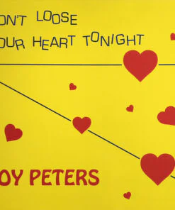 Joy Peters – Don't Loose Your Heart Tonight / One Night In Love (white vinyl)