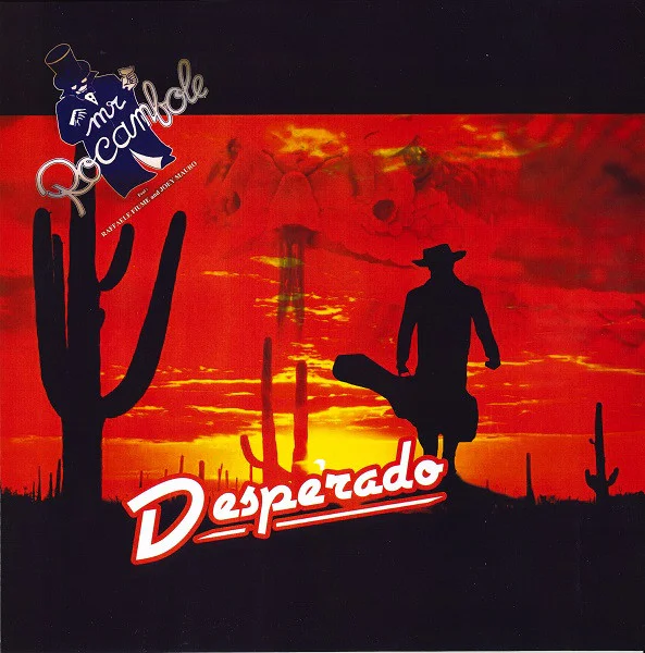 MR. ROCAMBOLE - DESPERADO