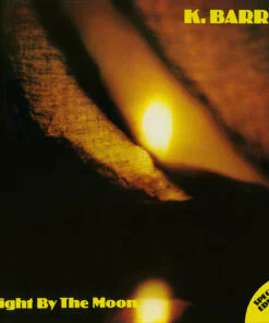 K. Barré - Right By The Moon