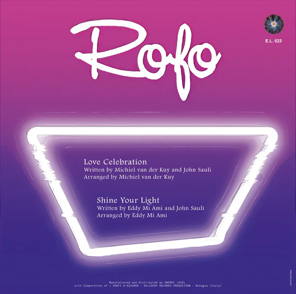 Rofo – Shine Your Light / Love Celebration - Image 2