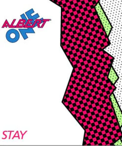 Albert One – Stay
