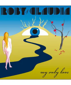 Roby & Claudia – My Only Love