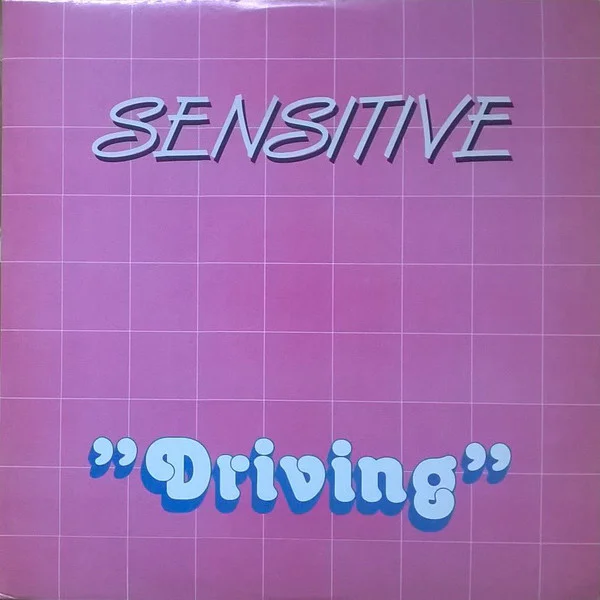 Sensitive  – Driving (yellow vinyl)
