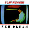 Clay Pedrini – New Dream (Red Vinyl)