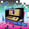 Neon Game – Live The Night