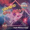 Energy Voice – Desire / Hot Love