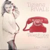 Tiziana Rivale – Telephone / Daily Dream