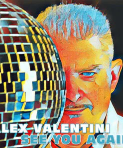 Alex Valentini – See You Again (Orange Vinyl)