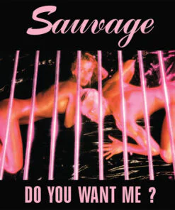 Sauvage – Do You Want Me ? (White Transparent)