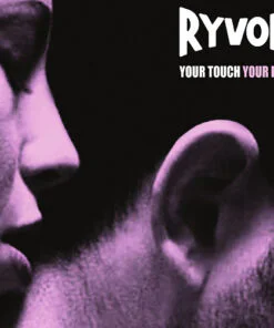 Ryvon ‎– Your Touch Your Eyes