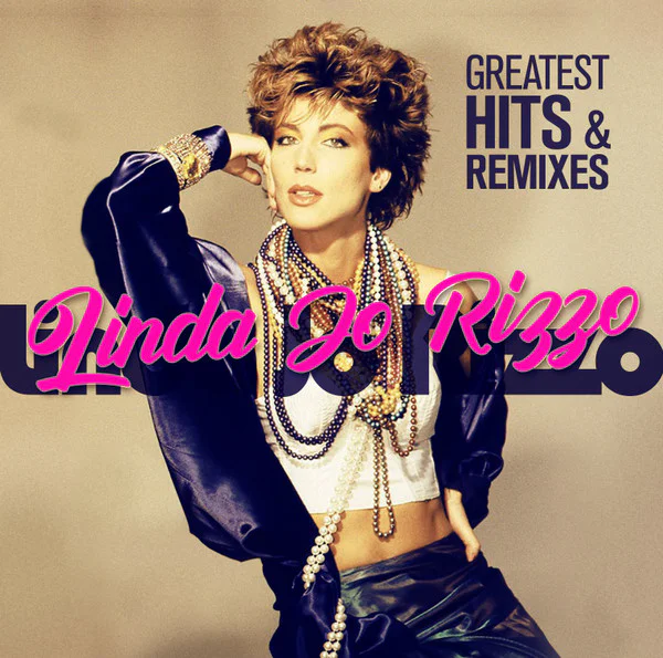 Linda Jo Rizzo – Greatest Hits & Remixes