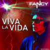 Fancy ‎– Viva La Vida