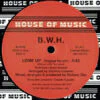 B.W.H. – Livin' Up (Original Version) / Stop (Original Version) (Black Vinyl)