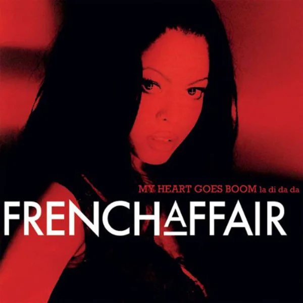 French Affair – My Heart Goes Boom (La Di Da Da) (Red Vinyl)