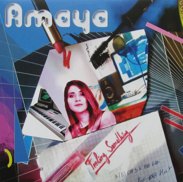 Amaya – Feeling Something