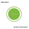 Plustwo – Melody / Stop Fantasy