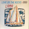 Lama – Love On The Rocks / 1993