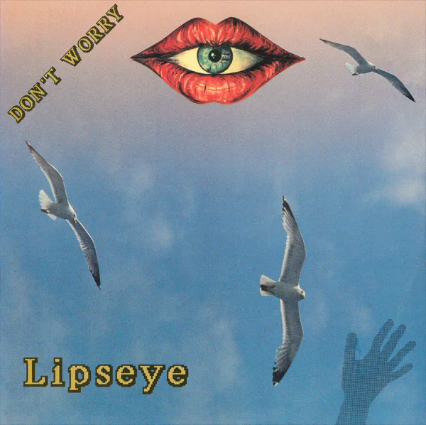 Lipseye – Don't Worry