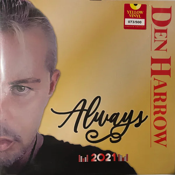 Den Harrow – Always (Yellow Vinyl)